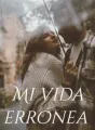 Mi vida errónea cover