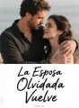 La Esposa Olvidada Vuelve cover