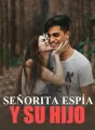 Señorita Espía y Su Hijo cover