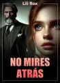 No mires atrás cover