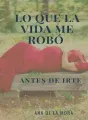 Lo que la vida me robó cover
