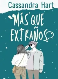 Más que extraños