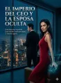 El Imperio del CEO y la Esposa Oculta cover
