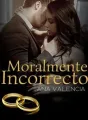 Moralmente Incorrecto cover