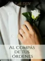 AL COMPÁS DE TUS ÓRDENES cover