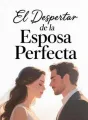 El Despertar de la Esposa Perfecta cover