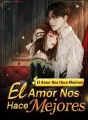 El Amor Nos Hace Mejores cover