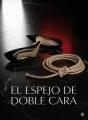 El espejo de doble cara cover