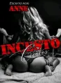 INCESTO: Dulce Pecado cover