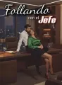 Follando con el Jefe cover