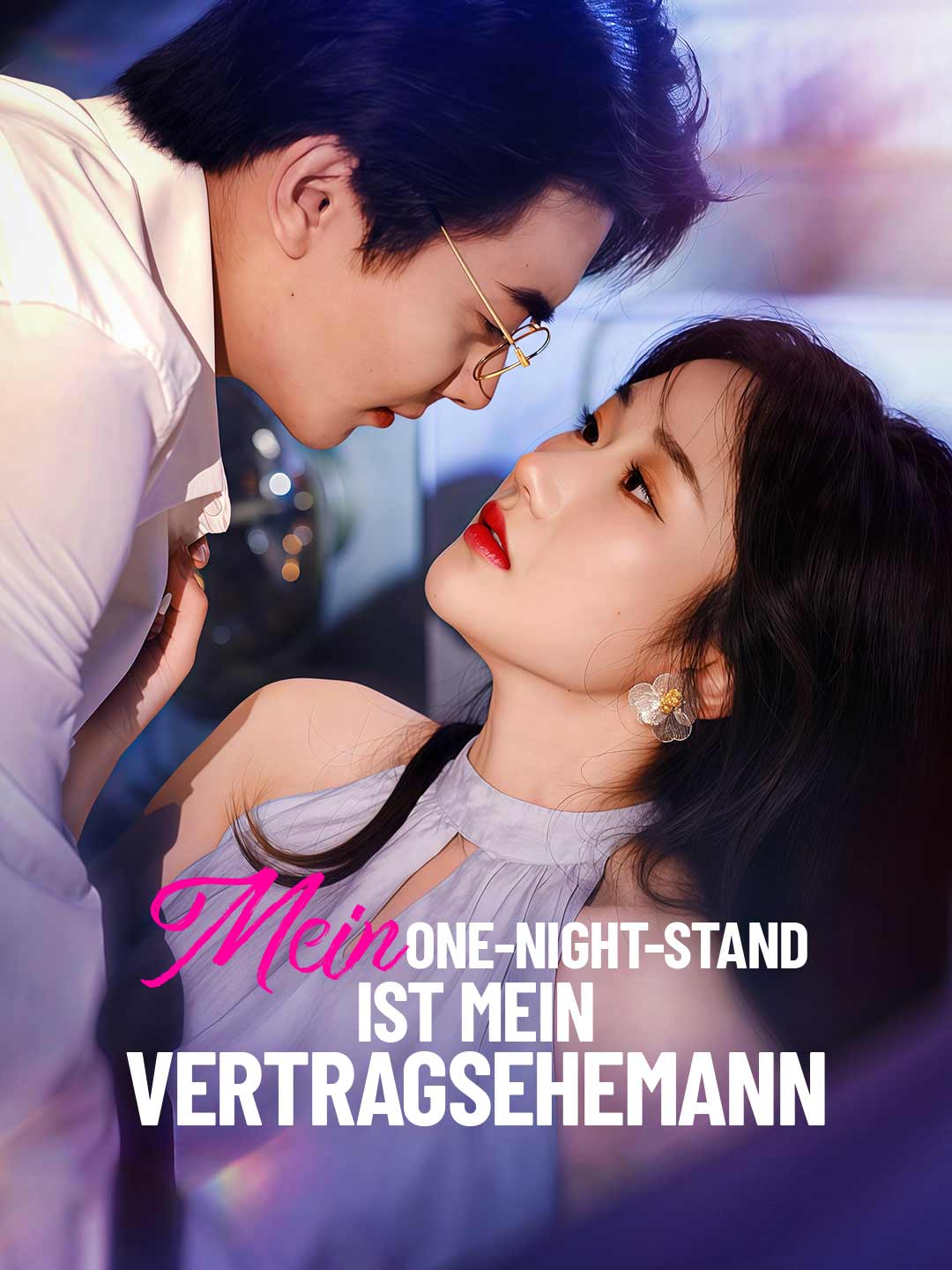 Mein One-Night-Stand ist mein Vertragsehemann