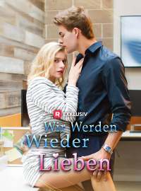 Wir werden wieder lieben