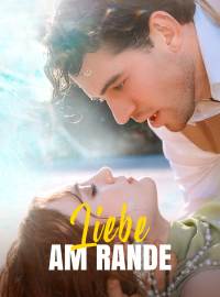 Liebe am Rand