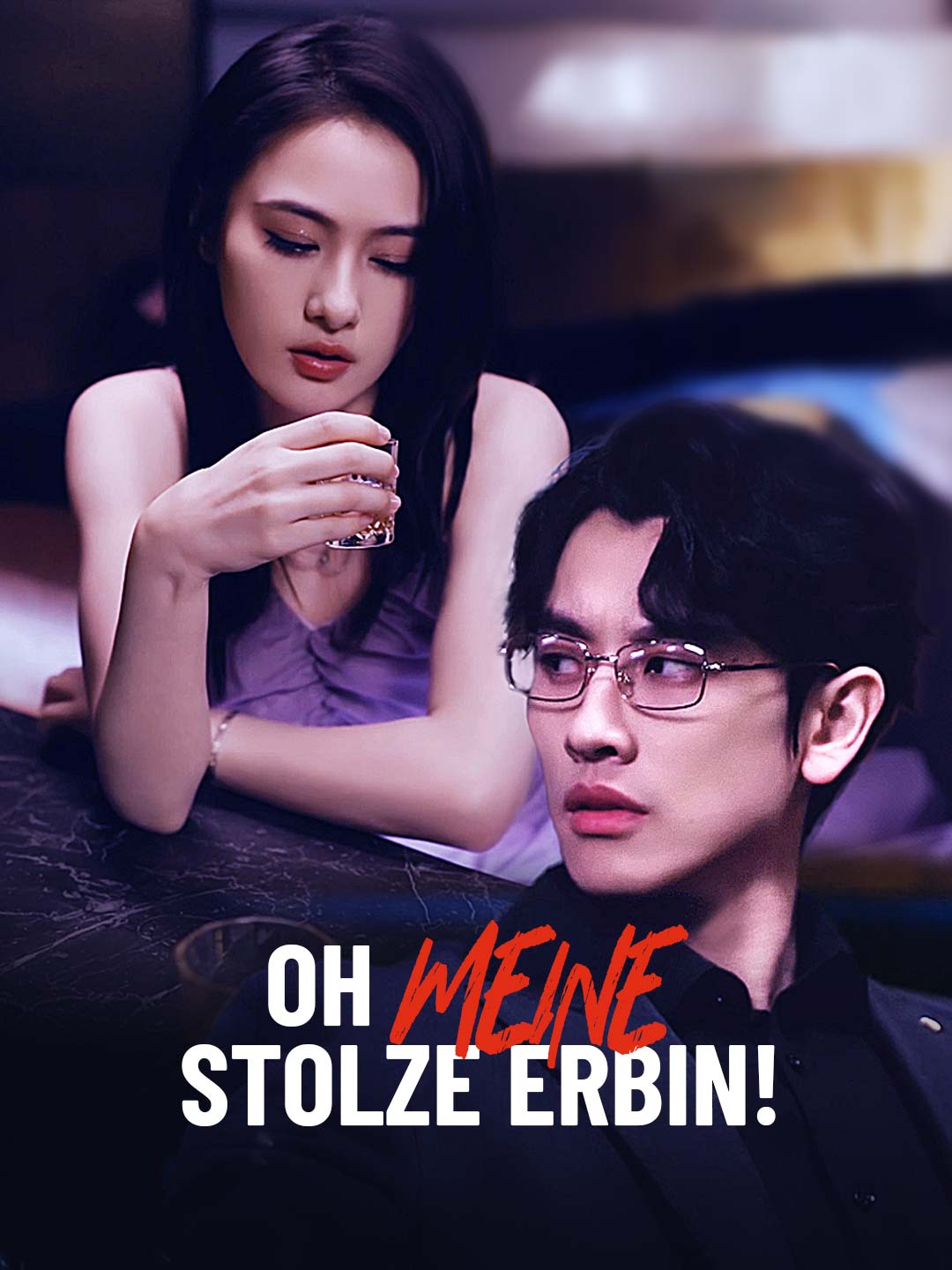 Oh, meine stolze Erbin!