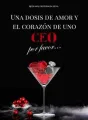 Una dosis de amor y corazón de CEO, por favor. cover