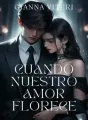 Cuando nuestro amor florece cover