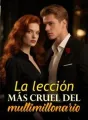 La lección más cruel del multimillonario cover