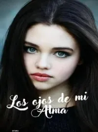 Los ojos de mi alma