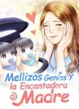 Mellizos Genios y la Encantadora Madre cover