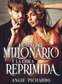 El hijo del millonario y la chica reprimida