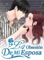 La Obsesión De Mi Esposa cover