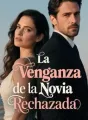 La Venganza de la Novia Rechazada cover