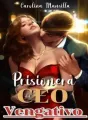 Prisionera del CEO vengativo cover
