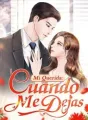 Mi Querida: Cuando Me Dejas cover