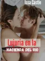 Lujuria en la Hacienda Del Rio cover