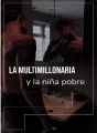 La multimillonaria y la niña pobre cover