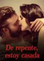 De repente, estoy casada cover