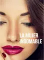 La Mujer Indomable cover
