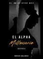El Alpha Millonario © cover