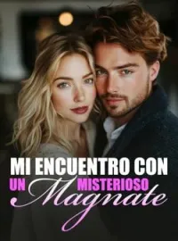 Mi encuentro con un misterioso magnate