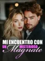 Mi encuentro con un misterioso magnate cover