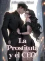 La prostituta y el Ceo cover