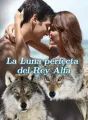 La Luna perfecta del Rey Alfa cover