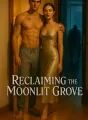 Reclaiming the Moonlit Grove cover