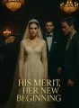 His Merit, Her New Beginning cover