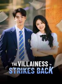 The Villainess Strikes BackShort Dramas