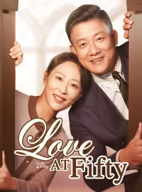 Love at Fifty（Dubbed）Short Dramas