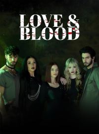Love & BloodShort Dramas