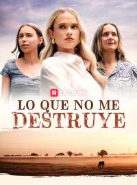 Lo que no me destruye