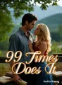 Ninety-Nine Times Does It cover