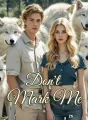 Don't Mark Me cover