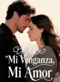 Mi Venganza, Mi Amor cover