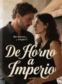 De Horno a Imperio