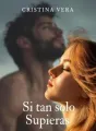 Si tan solo Supieras cover