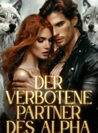 Der verbotene Partner des Alpha