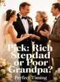 Pick: Rich Stepdad or Poor Grandpa? cover